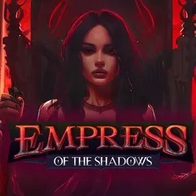 Empress of the Shadows
